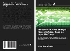 Proyecto DAM de energía hidroeléctrica, Caso de Inga-RD Congo - SwanaTansha, Julien