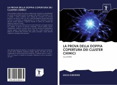 LA PROVA DELLA DOPPIA COPERTURA DEI CLUSTER CHIMICI - Kiremire, Enos