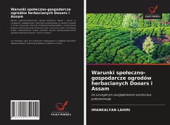 Warunki spo¿eczno-gospodarcze ogrodów herbacianych Dooars i Assam - Lahiri, Imankalyan