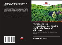 Conditions socio-économiques des jardins de thé de Dooars et d'Assam - Lahiri, Imankalyan