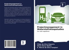 Projectmanagement in Waterstofinkoopstudies - Siqueira, Filipe da Silva;Walter, Maria Elena;Tampieri, E. Márcia da Silva