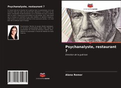 Psychanalyste, restaurant ? - Remor, Alana