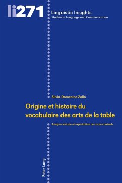 Origine et histoire du vocabulaire des arts de la table - Zollo, Silvia Domenica