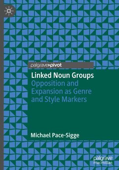 Linked Noun Groups - Pace-Sigge, Michael