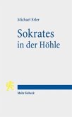 Sokrates in der Höhle Sokrates in der Höhle