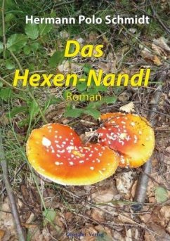 Das Hexen Nandl - Schmidt, Hermann Polo