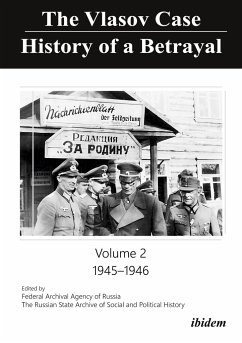 The Vlasov Case: History of a Betrayal - The Vlasov Case: History of a Betrayal