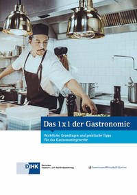 Das 1 x 1 der Gastronomie - Zydeck, Thomas; Döblitz, Frank