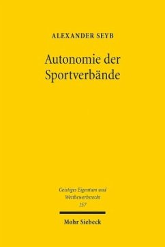 Autonomie der Sportverbände - Seyb, Alexander
