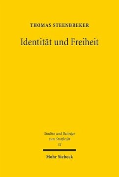 Identität und Freiheit - Steenbreker, Thomas