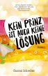 Kein Prinz ist auch keine Lösung - Bild 1
