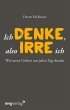 Ich denke, also irre ich - Bild 1