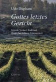 Gottes letztes Gericht Gottes letztes Gericht