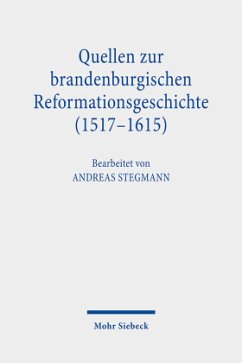 Cover Quellen zur brandenburgischen Reformationsgeschichte (1517-1615), in 2 Bdn.