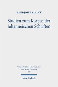 Studien zum Korpus der johanneischen Schriften - Klauck, Hans-Josef