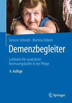 Demenzbegleiter (eBook, PDF) - Schmidt, Simone; Döbele, Martina