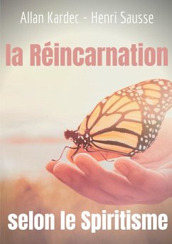 La Réincarnation selon le Spiritisme (eBook, ePUB)