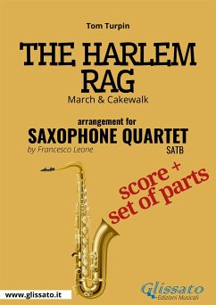 The Harlem Rag - Saxophone Quartet score & parts (eBook, ePUB) - Turpin, Tom
