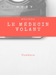 Le Médecin Volant (eBook, ePUB)