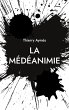 La Médéanimie (eBook, ePUB) - Bild 1
