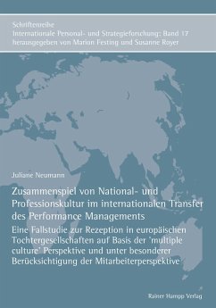 Zusammenspiel von National- und Professionskultur im internationalen Transfer des Performance Managements (eBook, PDF) - Neumann, Juliane