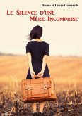 Le Silence d'une Mère Incomprise (eBook, ePUB)