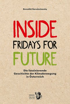 Inside Fridays for Future (eBook, ePUB) - Narodoslawsky, Benedikt