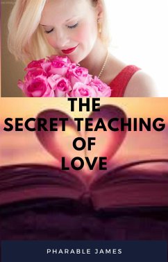 The secret teaching of love (eBook, ePUB) - Pharable