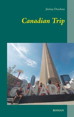 Canadian Trip (eBook, ePUB) - Drochon, Jérémy