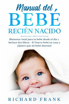 Manual del bebé recién nacido (eBook, ePUB) - Frank, Richard