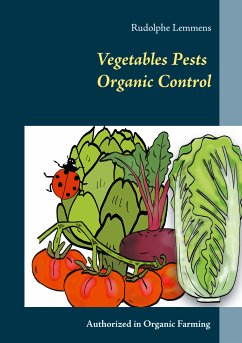 Vegetables Pests Organic Control (eBook, ePUB)