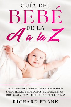 Guía del bebé de la a a la z (eBook, ePUB) - Frank, Richard