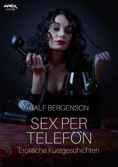 SEX PER TELEFON (eBook, ePUB) - Bergenson, Ralf