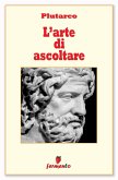 L'arte di ascoltare (eBook, ePUB)