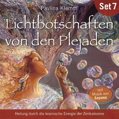 Heilung durch die kosmische Energie der Zentralsonne: Lichtbotschaften von den Plejaden (Übungs-Set 7) (MP3-Download) - Klemm, Pavlina