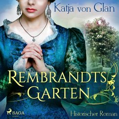 Rembrandts Garten (MP3-Download) - von Glan, Katja