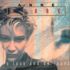 To Love And Be Loved (Digipak) - Clark,Anne