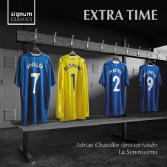 Extra Time - Chandler,Adrian/La Serenissima