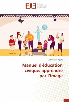 Manuel d'éducation civique: apprendre par l¿image