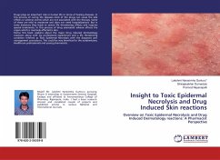 Insight to Toxic Epidermal Necrolysis and Drug Induced Skin reactions