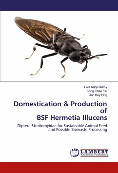 Domestication & Production of BSF Hermetia Illucens - Kuppusamy, Giva;Chee Kei, Kong;Bey Hing, Goh