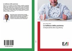 La bellezza della pazienza