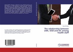 The relationship between LMX, OCB and OC among health staff - El Shaer, Tamer