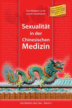 Sexualität in der Chinesischen Medizin - He, Liu;Stuhlmacher, Joachim