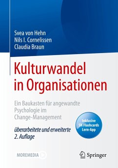 Kulturwandel in Organisationen - Hehn, Svea von;Cornelissen, Nils I.;Braun, Claudia