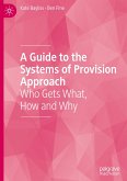 A Guide to the Systems of Provision Approach