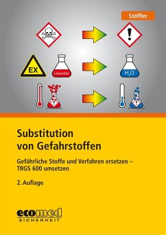 Substitution von Gefahrstoffen - Stöffler, Birgit