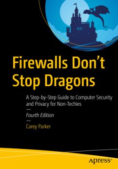 Firewalls Don't Stop Dragons - Parker, Carey