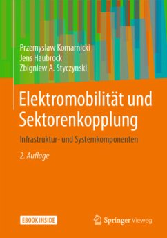 Elektromobilität und Sektorenkopplung, m. 1 Buch, m. 1 E-Book - Komarnicki, Przemyslaw;Haubrock, Jens;Styczynski, Zbigniew A.
