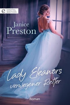 Lady Eleanors verwegener Retter (eBook, ePUB) - Preston, Janice